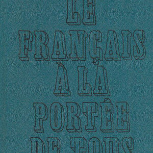 Самоучитель французского языка (Le Francais a la portee de tous)